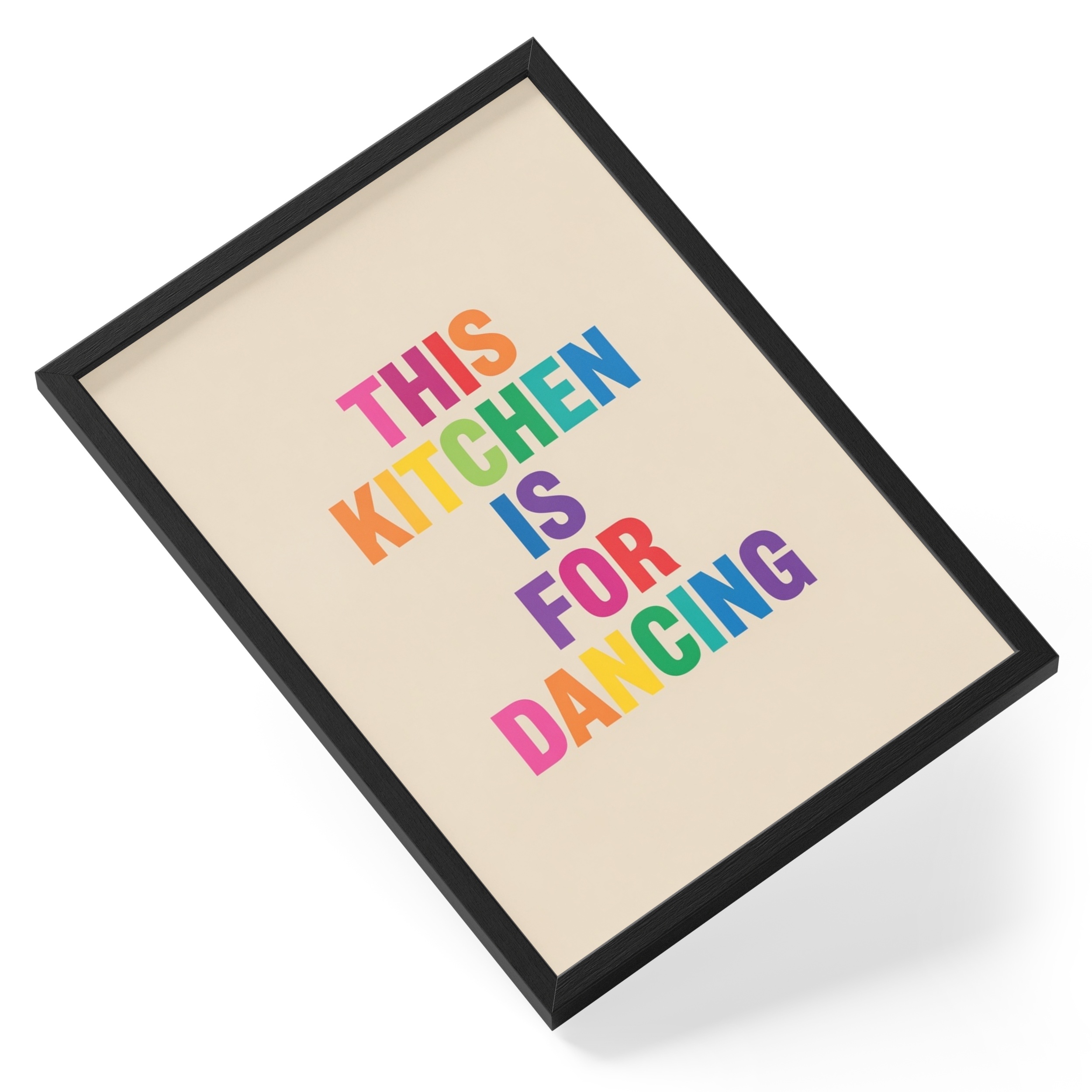 This Kitchen Is For Dancing Rainbow Party Quote Soft Colourful — angled view