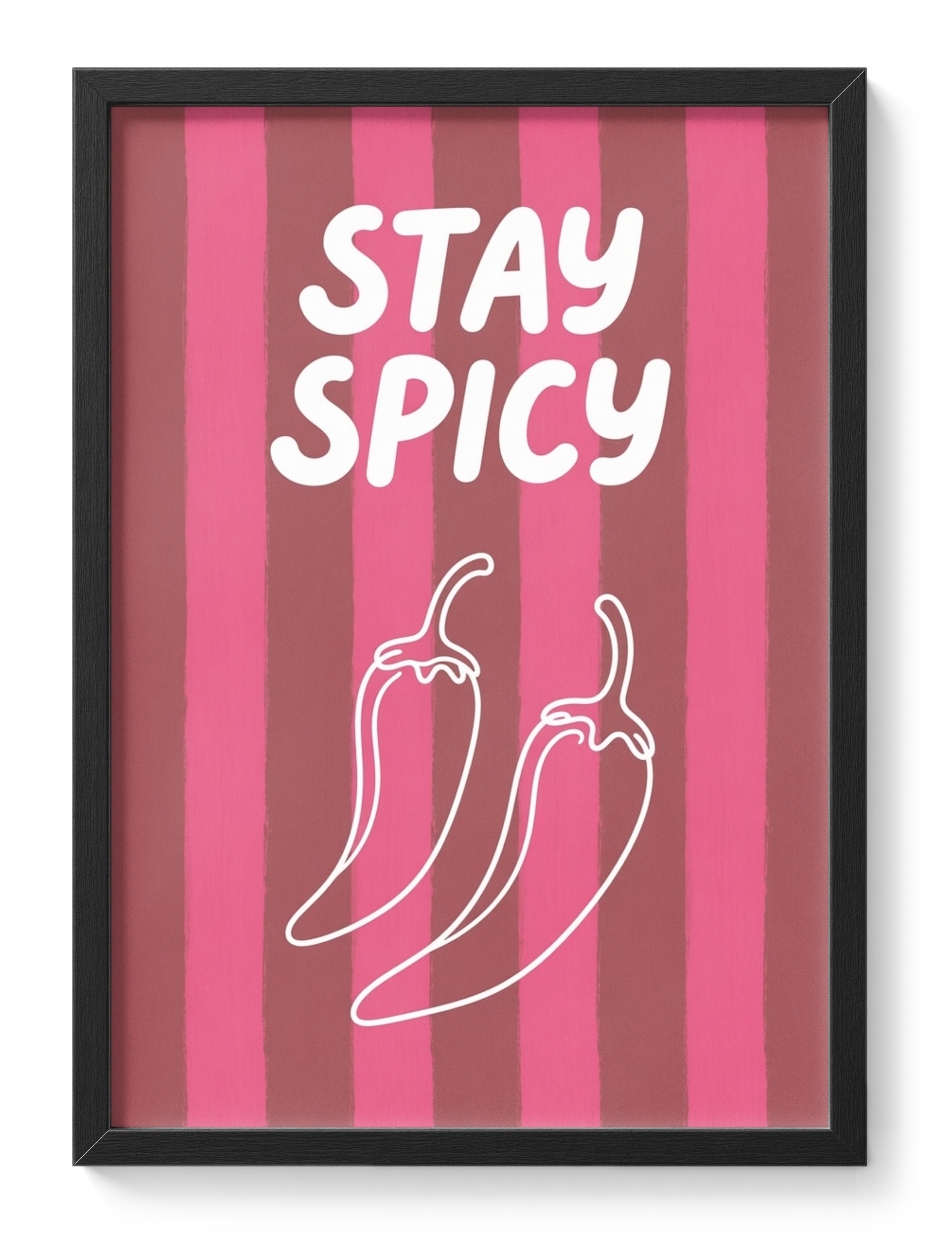 Stay Spicy Chilli Stripes Kitchen Bold Quote White Type Line Pink — main view