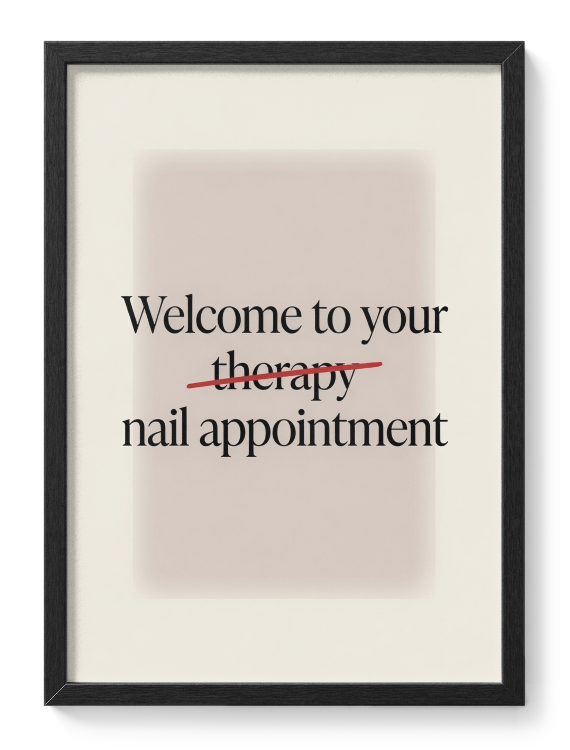 Welcome To Your Therapy Nail Appointment Nail Beauty Technician — main view