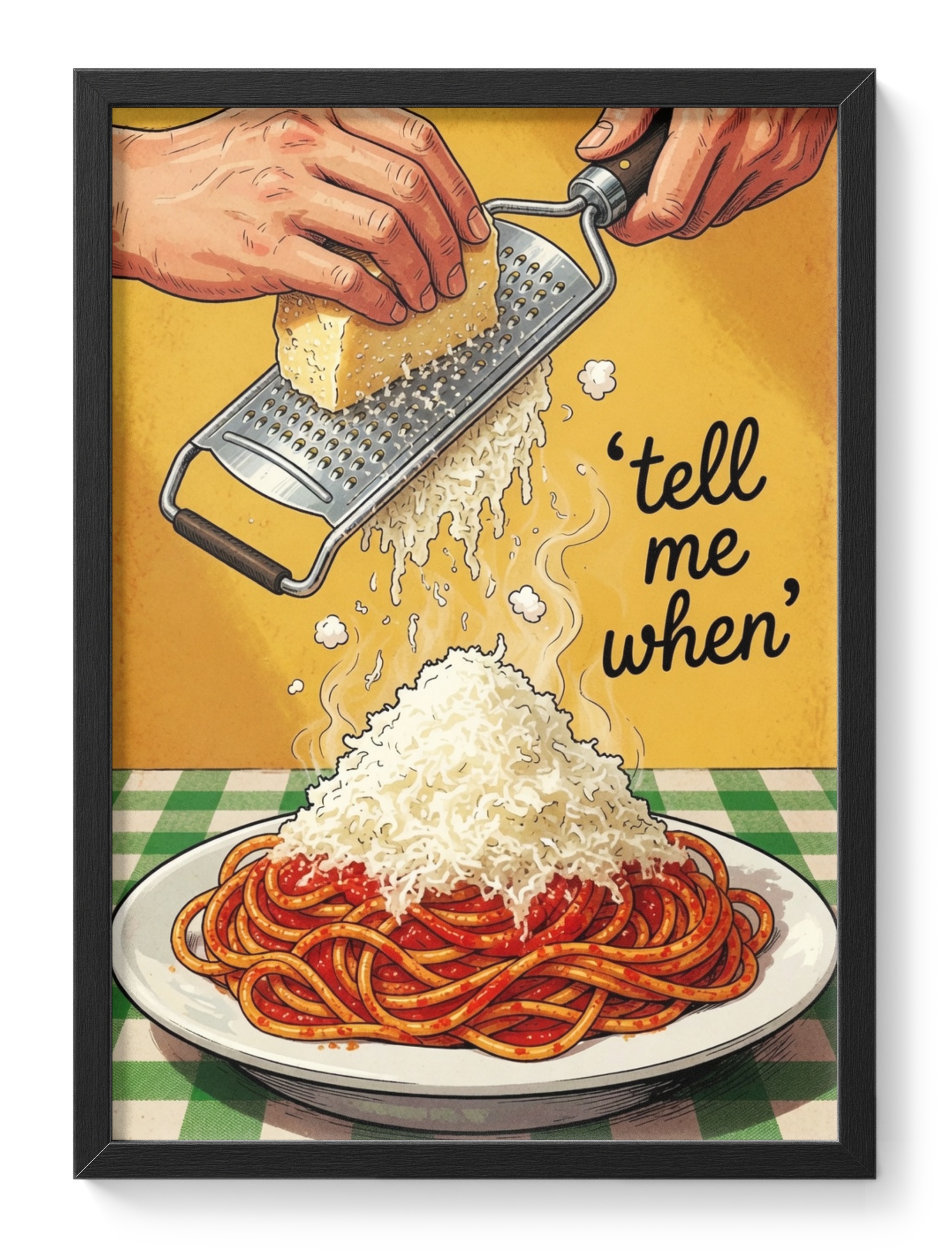 Tell Me When Pasta Spaghetti Cheese Kitchen Humour Mountain Steaming — main view