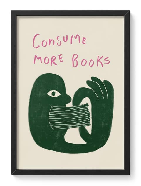 Consume More Books Reading Figure Green Pink Literature Typography