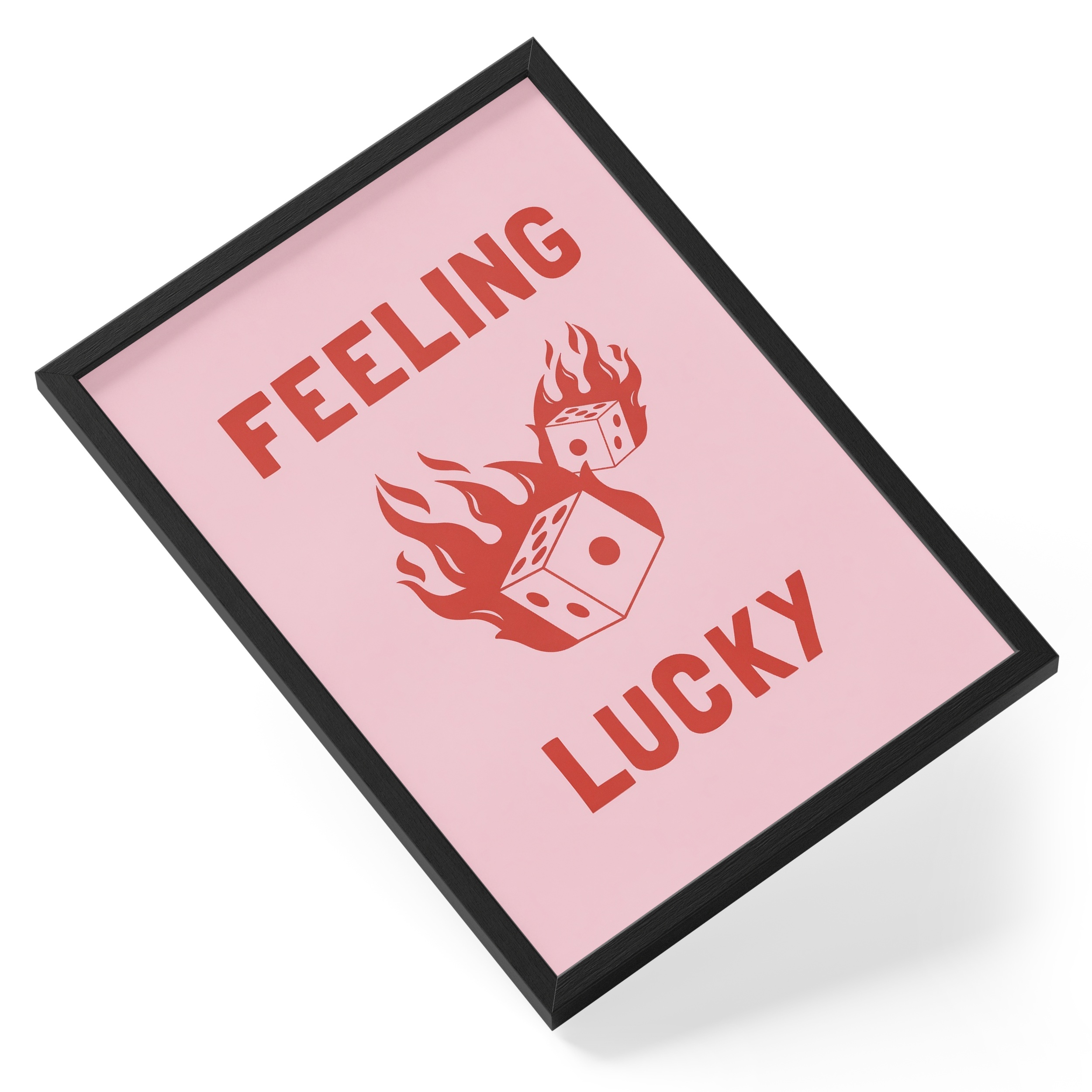 Feeling Lucky Dice Flames Pink Red Gambling Typography Bold — angled view