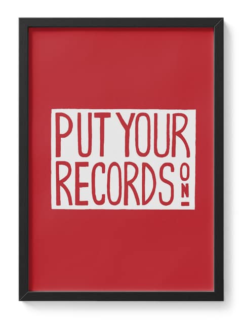 Put Your Records On Vinyl Music Typography Red Bold Sign Retro